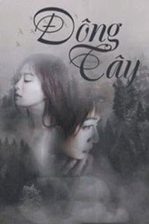 Đông Tây - Nhật Lãng