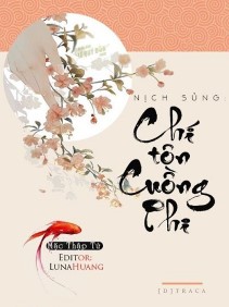 Nịch Sủng: Chí Tôn Cuồng Phi