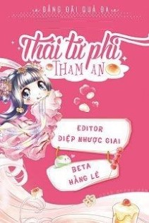 Thái Tử Phi Tham Ăn