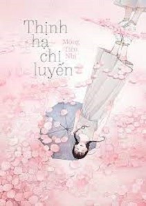 Thịnh Hạ Chi Luyến